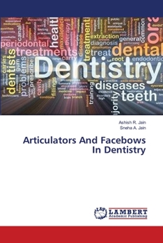 Paperback Articulators And Facebows In Dentistry Book