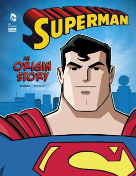 Paperback Superman: An Origin Story Book