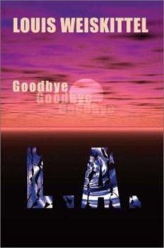 Paperback Goodbye LA Book