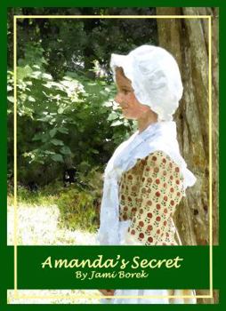 Paperback Amanda's Secret: A Colonial Girl's Story Book