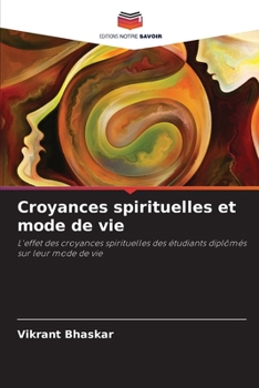 Paperback Croyances spirituelles et mode de vie [French] Book