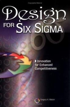 Paperback Design for Six SIGMA: Innovation for Enhanced Competitiveness Book