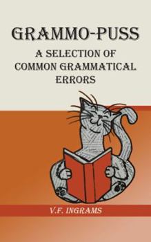 Paperback Grammo-Puss: A Selection of Common Grammatical Errors Book
