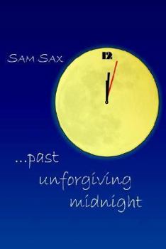 Paperback Past Unforgiving Midnight Book