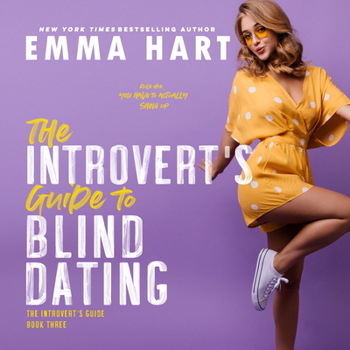 The Introvert's Guide to Blind Dating - Book #3 of the Introvert's Guide