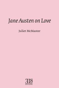 Paperback Jane Austen on Love Book
