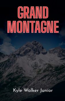 Grand Montagne (French Edition)