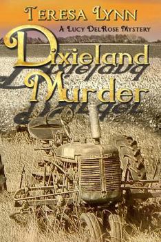 Paperback Dixieland Murder: A Lucy DelRose Mystery Book