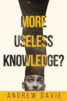 Paperback More Useless Knowledge? [Large Print] Book