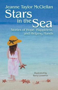 Stars in the Sea: Stories of Hope, Happiness, and Helping Hands