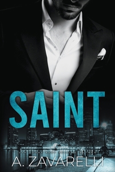 Saint - Book #4 of the Boston Underworld