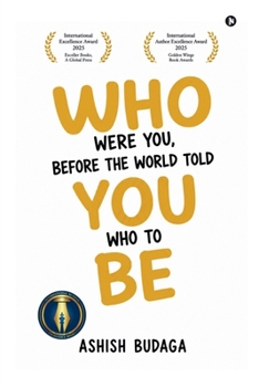 Paperback Who were you, before the world told you who to be Book