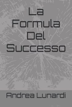 Paperback La Formula Del Successo [Italian] Book