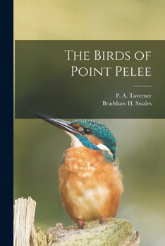 Paperback The Birds of Point Pelee [microform] Book