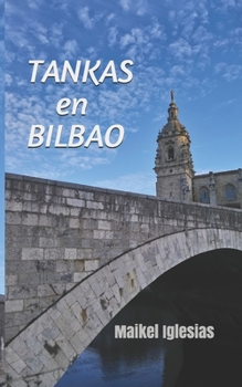 Paperback TANKAS en BILBAO [Spanish] Book