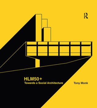 Paperback Hlm50+ Towards a Social Architecture Book