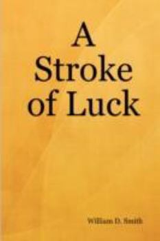 Hardcover A Stroke of Luck Book