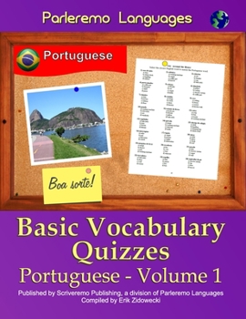 Paperback Parleremo Languages Basic Vocabulary Quizzes Portuguese - Volume 1 [Portuguese] Book