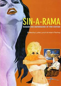Hardcover Sin-A-Rama: Sleaze Sex Paperbacks of the Sixties Book