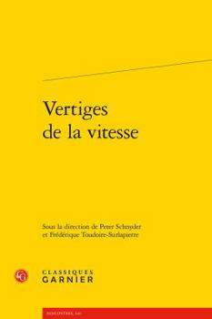 Paperback Vertiges de la Vitesse [French] Book