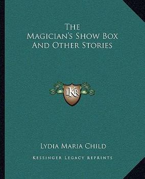 Paperback The Magician's Show Box And Other Stories Book