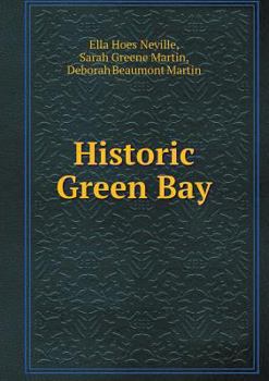 Paperback Historic Green Bay Book