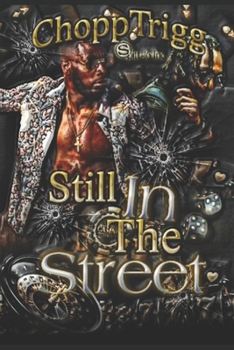 Paperback Still In The Street Book