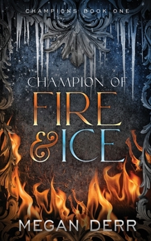 Paperback Champion of Fire & Ice Book