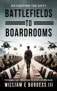 Hardcover Battlefields to Boardrooms Book