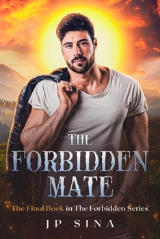 Paperback The Forbidden Mate: The Forbidden Series Book 5 Book