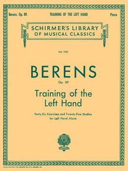 Paperback Training of the Left Hand, Op. 89: Schirmer Library of Classics Volume 1031 Piano Technique Book