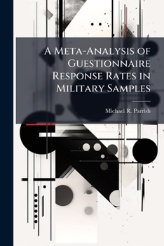 Paperback A Meta-Analysis of Guestionnaire Response Rates in Military Samples Book