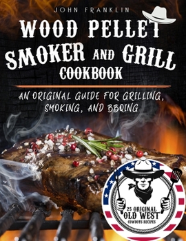 Paperback Wood Pellet Smoker and Grill Cookbook Book