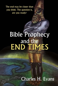 Paperback Bible Prophecy and the End Times: Volume 1 Book