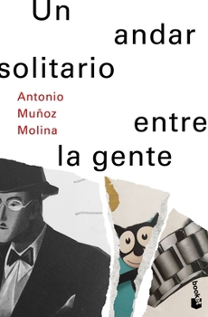 Paperback Un Andar Solitario Entre La Gente / A Lonely Walk Among the People [Spanish] Book