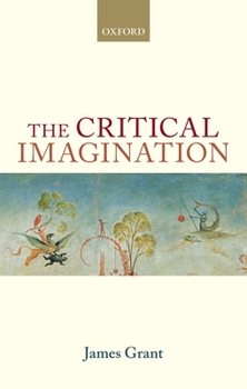 Hardcover The Critical Imagination Book