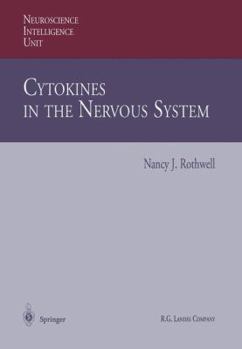 Hardcover Cytokines in the Nervous System (Neuroscience Intelligence Unit) Book