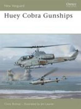 HueyCobra Gunships (New Vanguard) - Book #125 of the Osprey New Vanguard