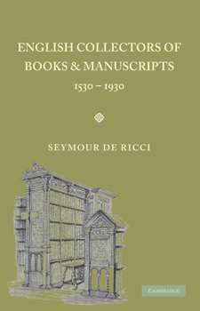 Paperback English Collectors of Books and Manuscripts: (1530 1930) and Their Marks of Ownership Book