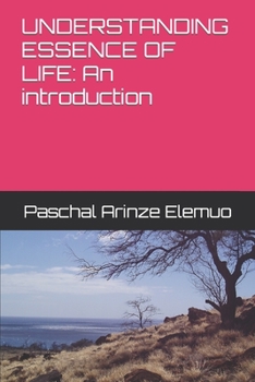 Paperback Understanding Essence of Life: An introduction Book