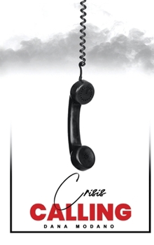Hardcover Crisis Calling Book