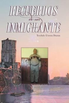 Paperback Recuerdos De Un Inmigrante [Spanish] Book
