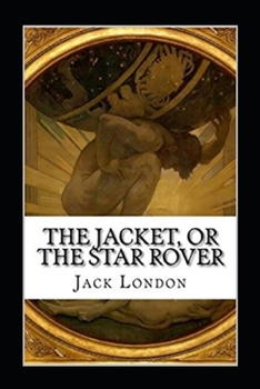 Paperback The Jacket (Star-Rover) Annotated Book