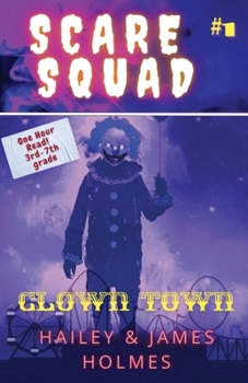 Paperback Scare Squad: Clown Town Book