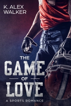 The Game of Love - Book #1 of the Game of Love