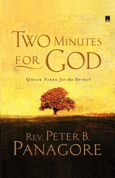 Paperback Two Minutes for God: Quick Fixes for the Spirit Book