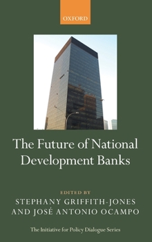 Hardcover The Future of National Development Banks Book