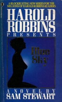 Blue Sky (Harold Robbins Presents) - Book  of the Harold Robbins Presents