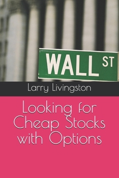 Paperback Looking for Cheap Stocks with Options Book