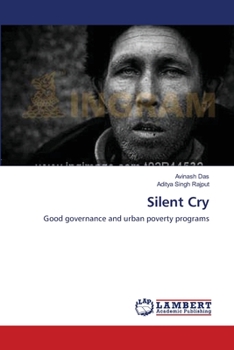 Silent Cry: Good governance and urban poverty programs
